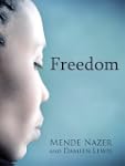 Freedom: The Sequel To Slave