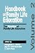 Handbook of Family Life Education: The Practice of Family Life Education (Vol. 2) by  ISBN 0803942958