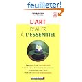 L'art d'aller � l'essentiel