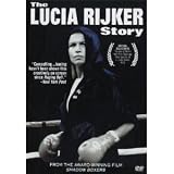 The Lucia Rijker Story