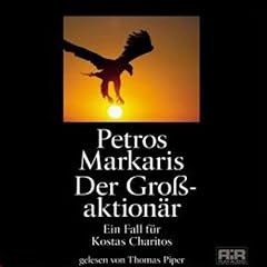 Der Gro�aktion�r. Ein Fall f�r Kostas Charitos