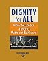 Dignity for All: How to Create a World without Rankism