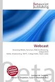 Webcast: Streaming Media, Simulcast, Web Conferencing, Independent Media, Broadcasting, WXYC, College Radio, Mark Cuban