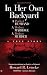 In Her Own Backyard: A Perfect Husband, A Perfect Marriage, A Perfect Murder (Berkley True Crime)