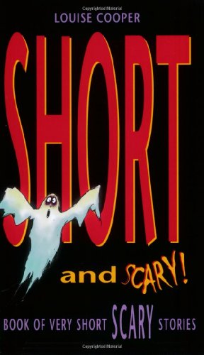 Short and Scary!