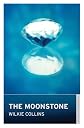 The Moonstone (Oneworld Classics)