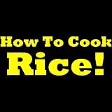 Cooking Rice - Short Step By Step Rice Cooking Guide! Learn How To Boil Rice And How To Cook Rice. Differend Rice Recipes: Steamed Rice, Singapore Rice And More...