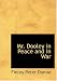Mr. Dooley in Peace and in War