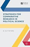 Strategies for comparative research in political science : theory and methods