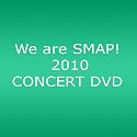 We are SMAP! 2010 CONCERT DVD(ライブDVD)