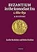 Byzantium in the Iconoclast Era, c. 680–850: A History