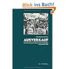 Ausverkauf: Die Vernichtung der j�dischen Gewerbet�tigkeit in Berlin 1930-1945