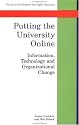 Putting The University Online: Information, Technology, and Organizational Change
