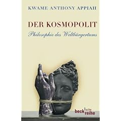 Der Kosmopolit: Philosophie des Weltb�rgertums