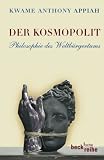 Der Kosmopolit: Philosophie des Weltb�rgertums
