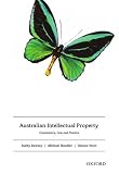 Australian intellectual property : commentary, law, and practice