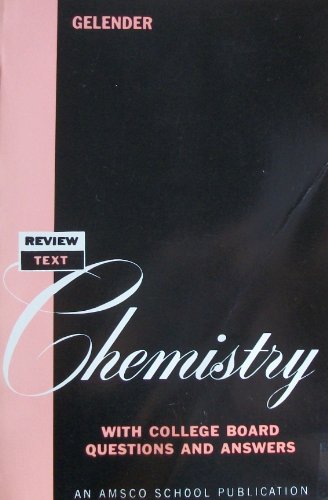 Review Text in Chemistry, with College Board Questions and Answers