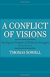 A Conflict of Visions
