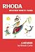 RHODA: Her First Ninety Years: A Memoir