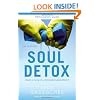 Soul Detox Participant's Guide: Clean Living in a Contaminated World