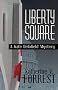 Liberty Square: A Kate Delafield Mystery (Kate Delafield Mysteries)