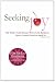 Seeking Joy: The Real Truth About Work/Life Balance--Women Corporate Excecutives Speak Out
