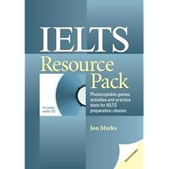 IELTS Resource Pack: Photocopiable Games, Activities and Practice Tests for IELTS Preparation Classes (How to Prepare for Ielts)