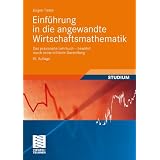 Einf�hrung in die angewandte Wirtschaftsmathematik: Das praxisnahe Lehrbuch - bew�hrt durch seine brillante Darstellungvon "J�rgen Tietze"