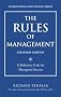 The Rules of Management, Expanded Edition: A Definitive Code for Managerial Success (Richard Templar's Rules)
