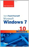 Sams Teach Yourself Microsoft Windows 7 in 10 Minutes (Sams Teach Yourself...in 10 Minutes)