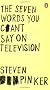 The Seven Words You Can't Say On Television