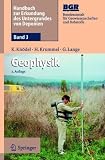 Handbuch zur Erkundung des Untergrundes von Deponien und Altlasten: Band 3: Geophysik - 