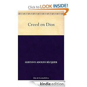 Creed en Dios (Spanish Edition) Gustavo Adolfo Becquer