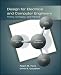 Design for Electrical and Computer Engineers by Ralph Ford ISBN 0073380350