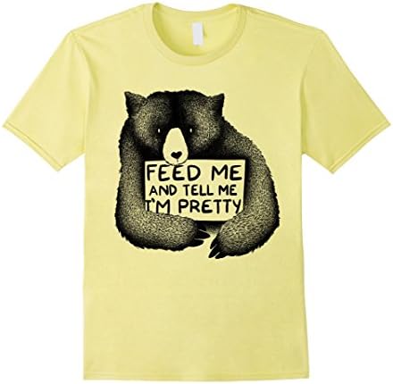 Men's Feed Me And Tell Me I'm Pretty T-shirt 2XL Lemon