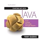 Click here to buy Starting Out with Java: From Control Structures through Objects (4th Edition) by Tony Gaddis.