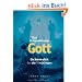 DAS UNTERNEHMEN Gott: Die Kriminalit�t des der Allm�chtigen
