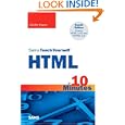 Sams Teach Yourself HTML in 10 Minutes (4th Edition) by Deidre Hayes