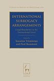 International surrogacy arrangements : legal regulation at the international level