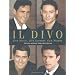 Il Divo: Our Music, Our Journey, Our Words