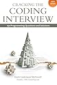Cracking the Coding Interview: 150 Programming Questions and Solutions