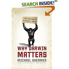 Why Darwin Matters: The Case Against Intelligent Design