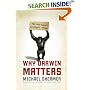 Why Darwin Matters: The Case Against Intelligent Design