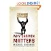Why Darwin Matters: The Case Against Intelligent Design