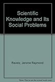 Scientific knowledge and its social problems