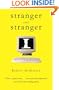 stranger and stranger