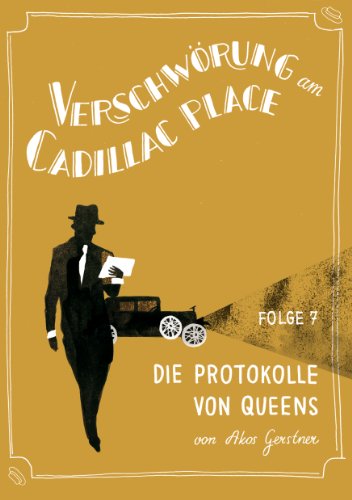 Verschwörung am Cadillac Place 7: Die Protokolle von Queens (jiffy stories) (German Edition)