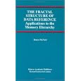 The Fractal Structure of Data Reference:: Applications to the Memory Hierarchy (Advances in Database Systems)