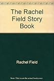 The Rachel Field story book