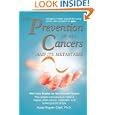 The Prevention of All Cancers by Hulda Regehr Clark, Ph.D. and N.D.